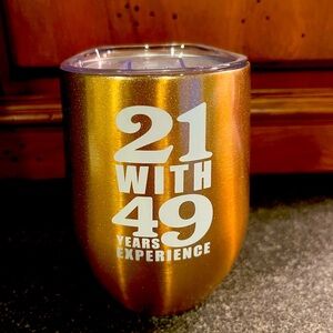 70 years young birthday celebratory wine tumbler